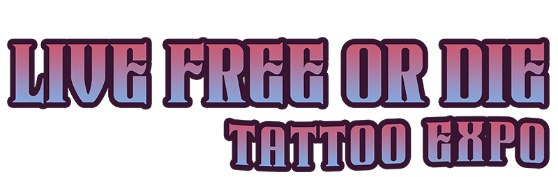 Live Free or Die Tattoo Expo | Manchester, NH | July 25 – 27, 2025 Logo